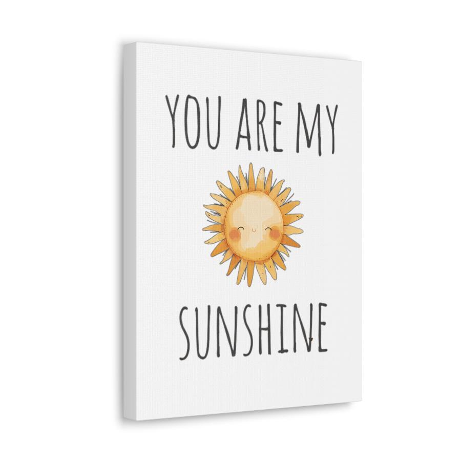 Canvas print of a smiling sun with the text 'You are my sunshine'